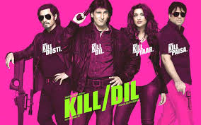 Kill Dil